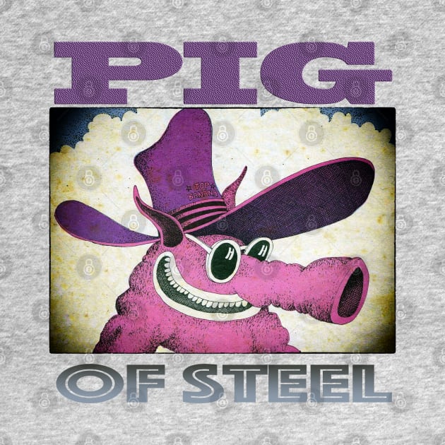 the Pig of Steel by RisingAboveBedlam